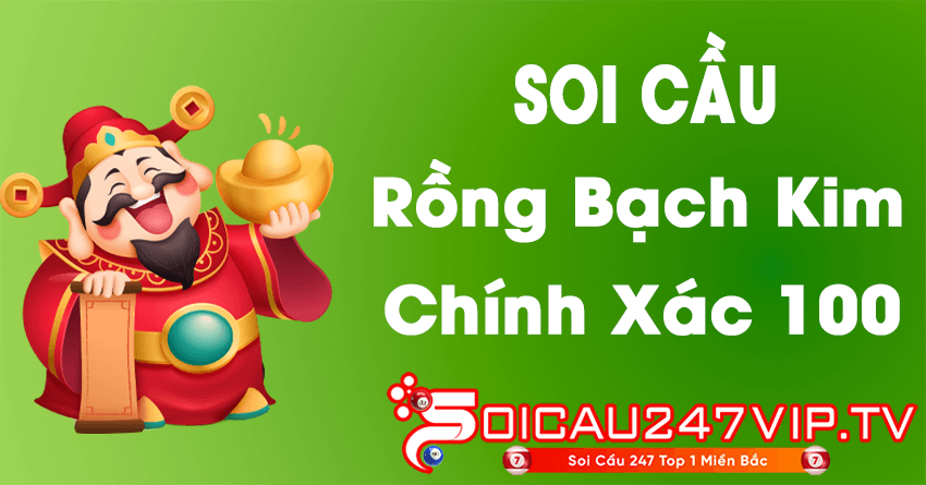 rong bach kim chinh xac 100